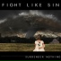 Fight Like Sin