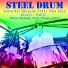 Doug Walker, Steel Drum Artist