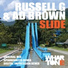 Russell G, Ad Brown