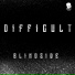 Difficult