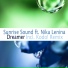 Sunrise Sound feat. Nika Lenina feat. Nika Lenina