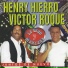 Henry Hierro, Victor Roque, La Gran Manzana