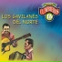 Los Gavilanes Del Norte