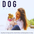 Dog Music