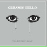 Ceramic Hello
