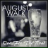 August Walk