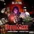Big JayFool feat. Toohda Band$, Philthy Rich
