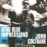 John Coltrane Afro Blue Impressions