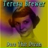 Teresa Brewer