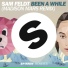 Sam Feldt - Been A While (Madison Mars Remix)