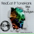 RedCat, ToneHank