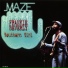 Maze feat. Frankie Beverly