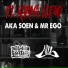 Aka Soen, Mr Ego