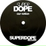 Superdope