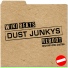 Dust Junkys
