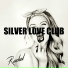 Silver Love Club