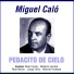 Miguel Caló feat. Roberto Arrieta