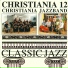 Christiania 12, Christiania Jazzband
