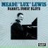 Meade Lux Lewis