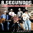8 Segundos feat. Leandro Baldissera