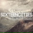 Sixteen Cities