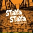 Staya Staya