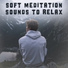 Relaxation, Meditation, Yoga Music