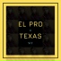 EL PRO & TEXAS
