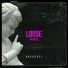 Loose