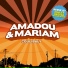 Amadou & Mariam