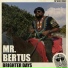 Mr. Bertus, Top Secret Music