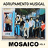 Agrupamento Musical Mosaico