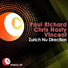 Paul Richard, Chris Nasty