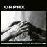 Orphx