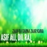 Asif Ali, Dil Raj