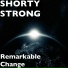 SHORTY STRONG