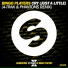 Bingo Players, A-Trak, Phantoms A-Trak, Phantoms