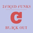 2 Faced Funks