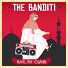 The Banditi