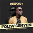 Deep Act feat. Franco Love, Roody Roodboy