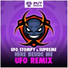UFO, Stompy & Supreme