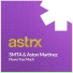 SMTA, Aston Martinez