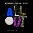 West Whoadie feat. Sav Did It, Tejohn Anax