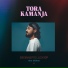 Tora Kamanja