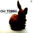 Oh Tebins