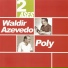 Poly e Seu Conjunto
