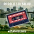 Piccolo & Di Salvo feat. Z KELAN