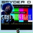 Spyder D