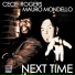 Cece Rogers, Mauro Mondello