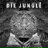 Die Jungle